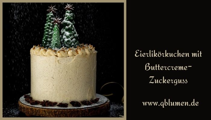 Eierlikörkuchen mit Buttercreme-Zuckerguss