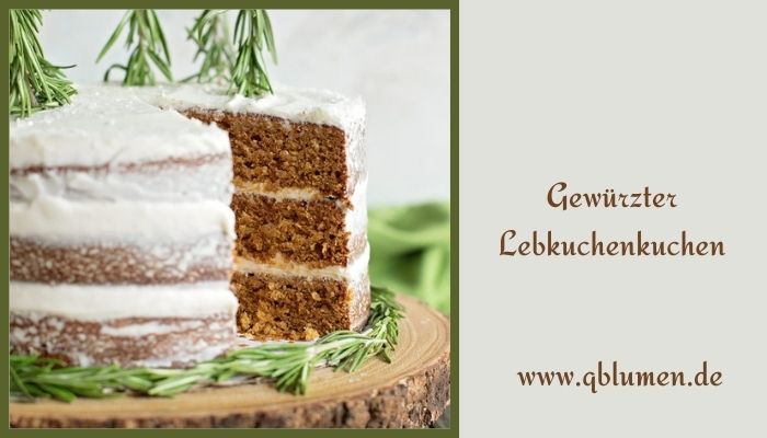 Gewürzter Lebkuchenkuchen