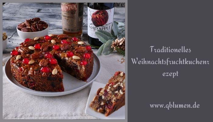 Traditionelles Weihnachtsfruchtkuchenrezept